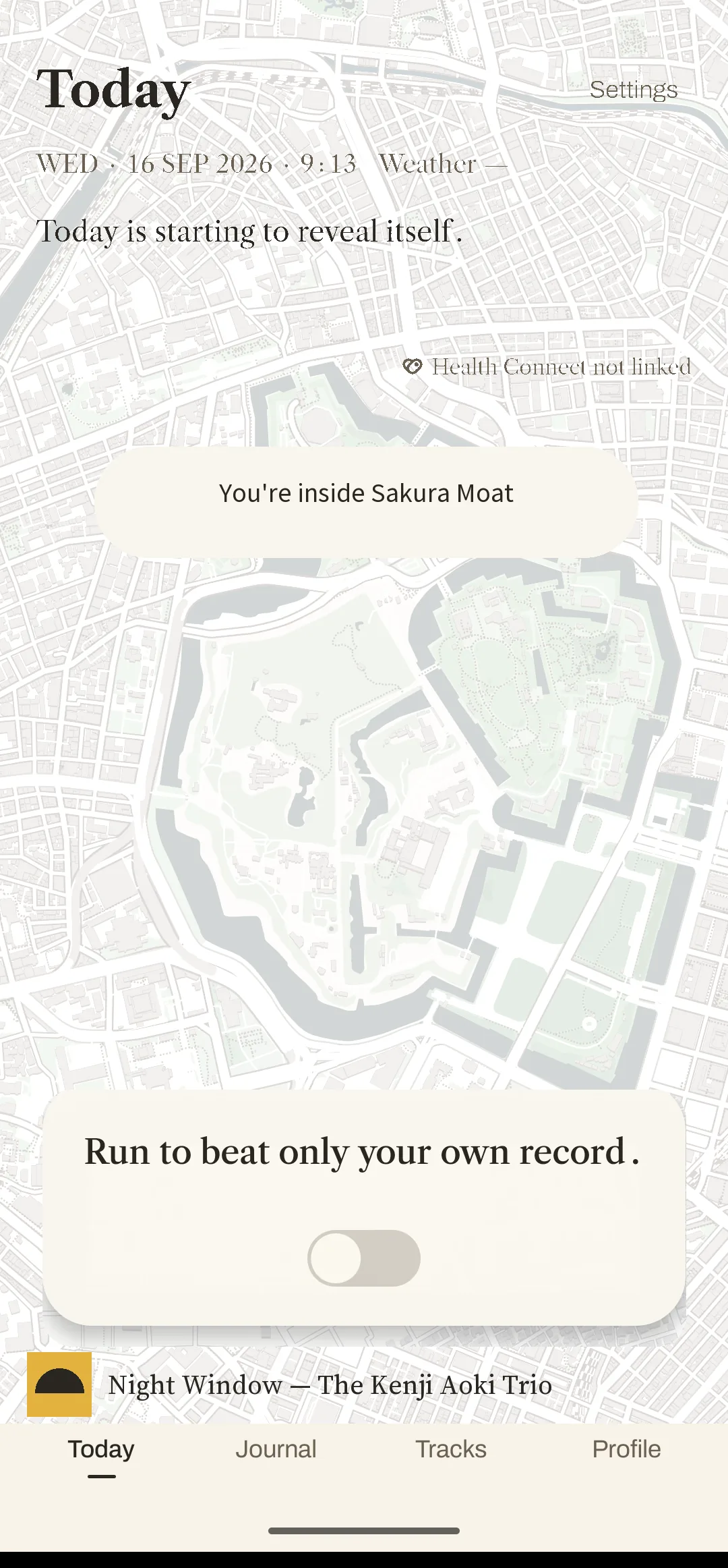 The Today screen: the name of the area you&rsquo;re in, a line encouraging you to start, and an on/off switch.