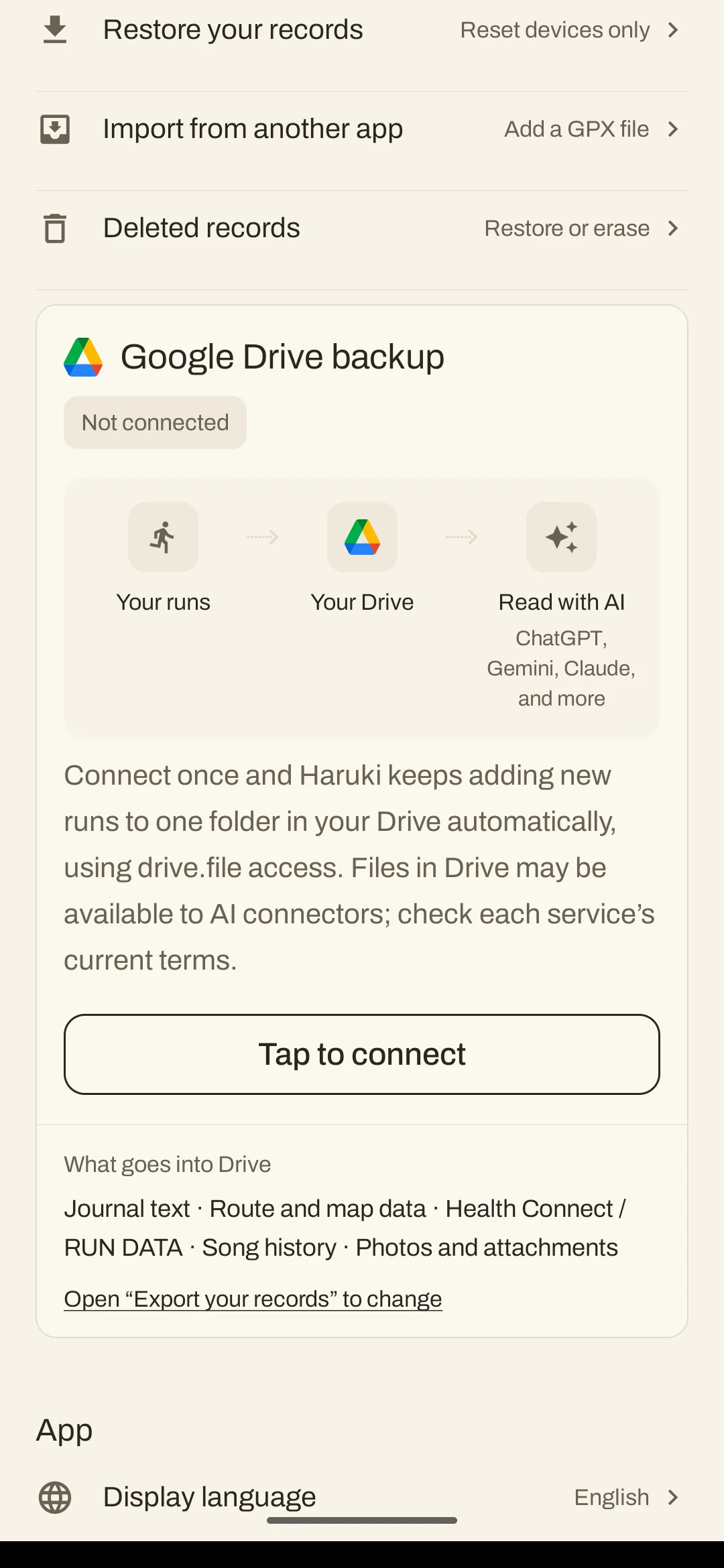The Google Drive backup card in Settings: your runs, your Drive, and read with AI (ChatGPT, Gemini, Claude, and more), in three steps. Not connected.